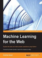 Machine Learning For The Web