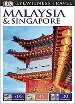 Malaysia & Singapore (Eyewitness Travel Guides)