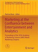 Marketing At The Confluence Between Entertainment And Analytics
