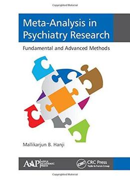 Meta-analysis In Psychiatry Research: Fundamental And Advanced Methods