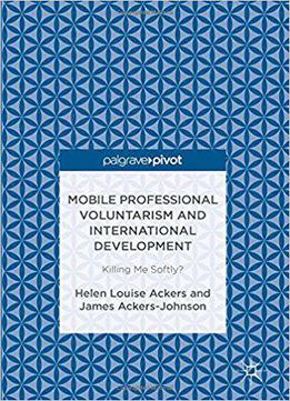 Mobile Professional Voluntarism And International Development