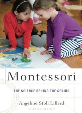 Montessori The Science Behind The Genius 3 Edition Download