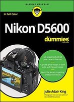 Nikon D5600 For Dummies (For Dummies (Lifestyle))