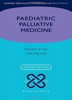 Paediatric Palliative Medicine, 2nd Edition