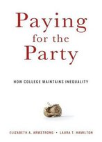 Paying For The Party: How College Maintains Inequality