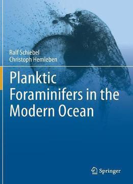 Planktic Foraminifers In The Modern Ocean