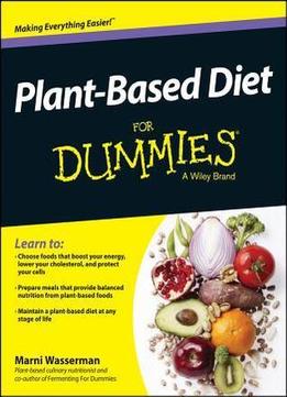 Plant-based Diet For Dummies