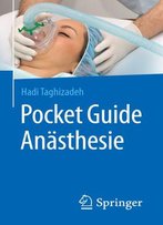 Pocket Guide Anästhesie