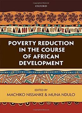 Poverty Reduction In The Course Of African Development