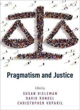 Pragmatism And Justice