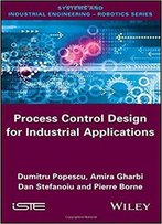 Process Control Design For Industrial Applications