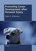 Promoting Career Development After Personal Injury