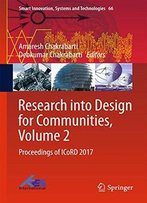 Research Into Design For Communities, Volume 2: Proceedings Of Icord 2017 (Smart Innovation, Systems And Technologies)