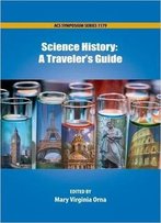Science History: A Traveler's Guide