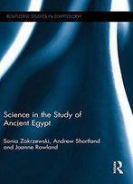 Science In The Study Of Ancient Egypt