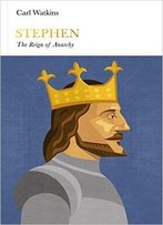 Stephen: The Reign Of Anarchy
