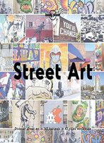 Street Art (Lonely Planet)