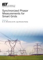 Synchronized Phasor Measurements For Smart Grids
