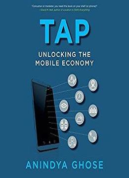 Tap: Unlocking The Mobile Economy [audiobook]
