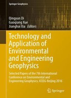 Technology And Application Of Environmental And Engineering Geophysics