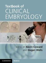 Textbook Of Clinical Embryology