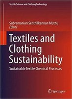 Textiles And Clothing Sustainability: Sustainable Textile Chemical Processes