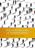 The Construction Of Human Kinds