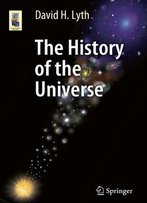 The History Of The Universe