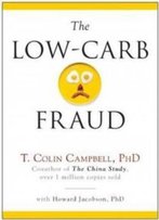 The Low-Carb Fraud 2014 Edition