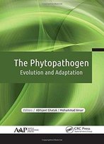 The Phytopathogen: Evolution And Adaptation