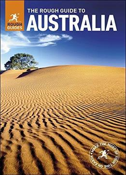 The Rough Guide To Australia, 12 Edition