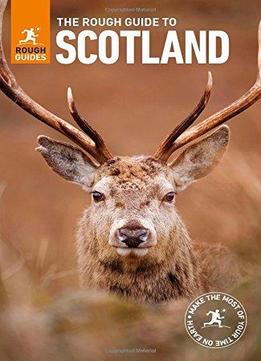 The Rough Guide To Scotland