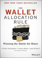 The Wallet Allocation Rule: Winning The Battle For Share