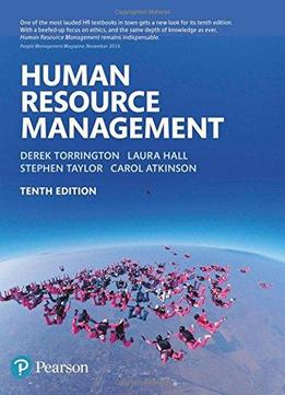 Torrington: Human Resource Management,tenth Edition
