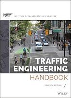 Traffic Engineering Handbook, 7th Edition
