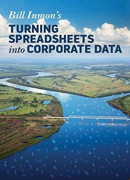 Turning Spreadsheets Into Corporate