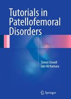 Tutorials In Patellofemoral Disorders