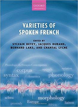 Varieties Of Spoken French