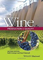 Wine Production And Quality, 2nd Edition