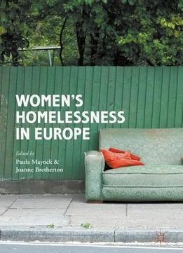 Women’s Homelessness In Europe