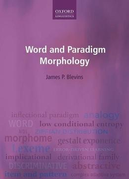 Word And Paradigm Morphology