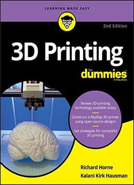 3d Printing For Dummies (for Dummies (computers))