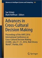 Advances In Cross-Cultural Decision Making