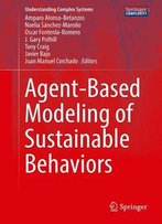 Agent-Based Modeling Of Sustainable Behaviors