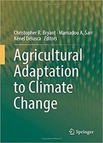 Agricultural Adaptation To Climate Change