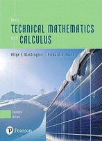 Basic Technical Mathematics With Calculus, 11th Edition