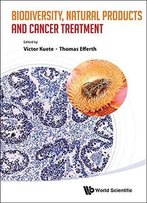 Biodiversity, Natural Products And Cancer Treatment