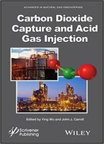 Carbon Dioxide Capture And Acid Gas Injection