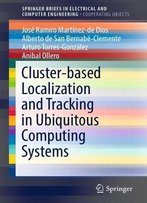 Cluster-Based Localization And Tracking In Ubiquitous Computing Systems