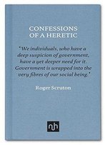 Confessions Of A Heretic: Selected Essays
